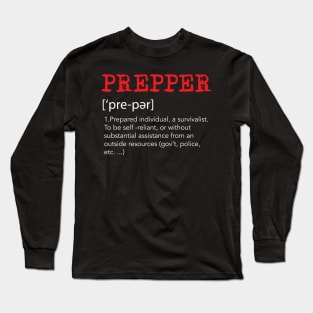 Prepper Prepping Survivalist and Survival Kit Gasmask Long Sleeve T-Shirt